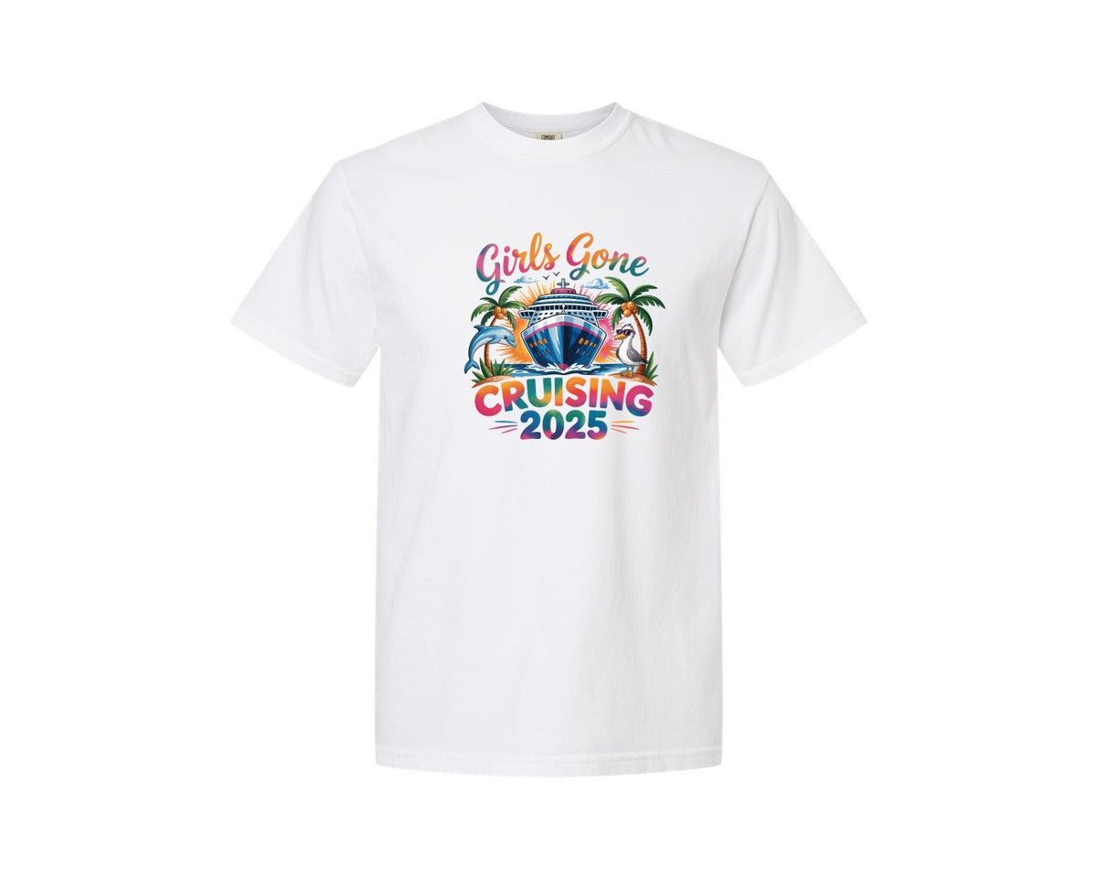brand:Comfort Colors|color:White|Girls Gone Cruising 2025 Graphic T-Shirt