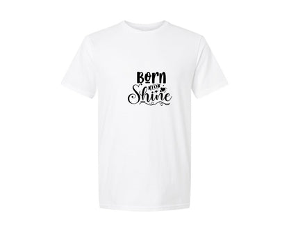 brand:Generic|color:White|Born To Shine Baby T Shirt Designs Graphic T-Shirt