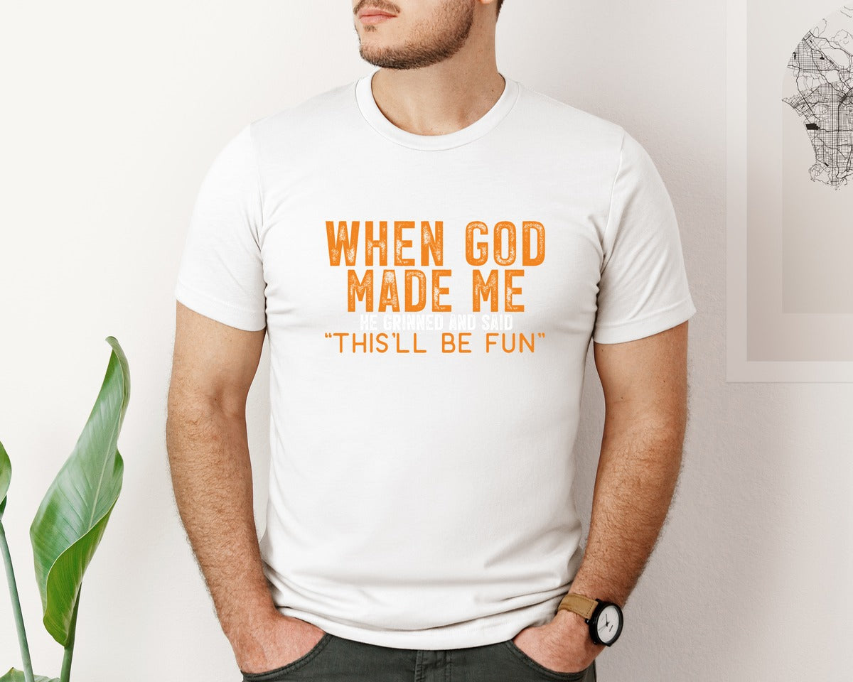 brand:Bella Canvas|color:White|When God Made Me Funny Christian 3 Graphic T-Shirt