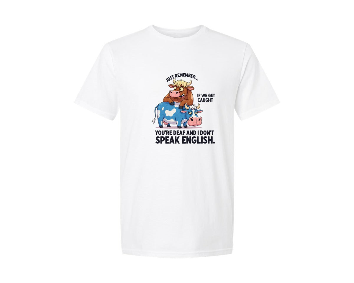 brand:Generic|color:White|Just Remember If We Get Caught 4 Graphic T-Shirt