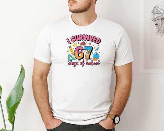 I Survived 67 Days Of School 7 Graphic T-Shirt