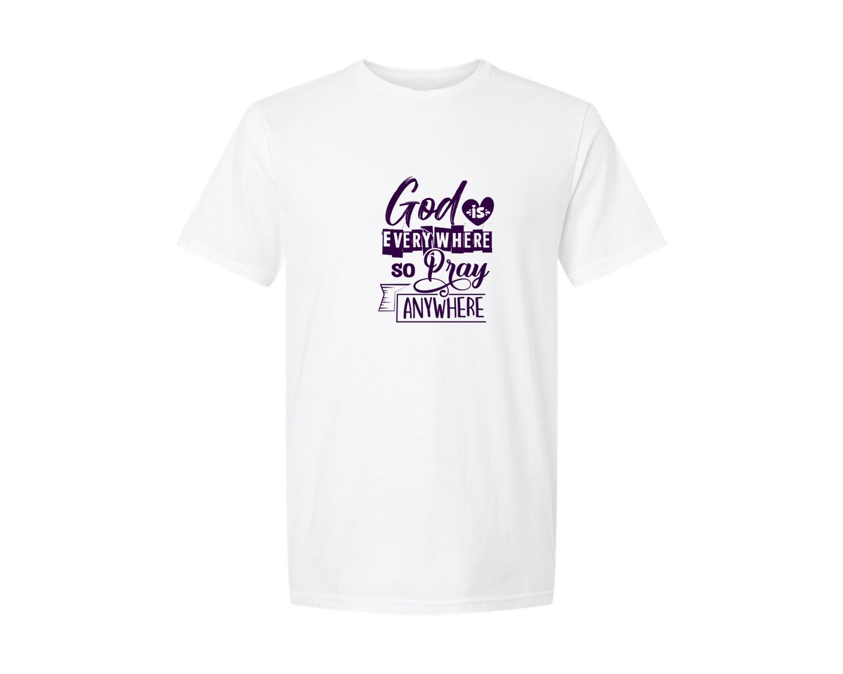 brand:Generic|color:White|God Is Everywhere So Pray Anywhere 3 Graphic T-Shirt
