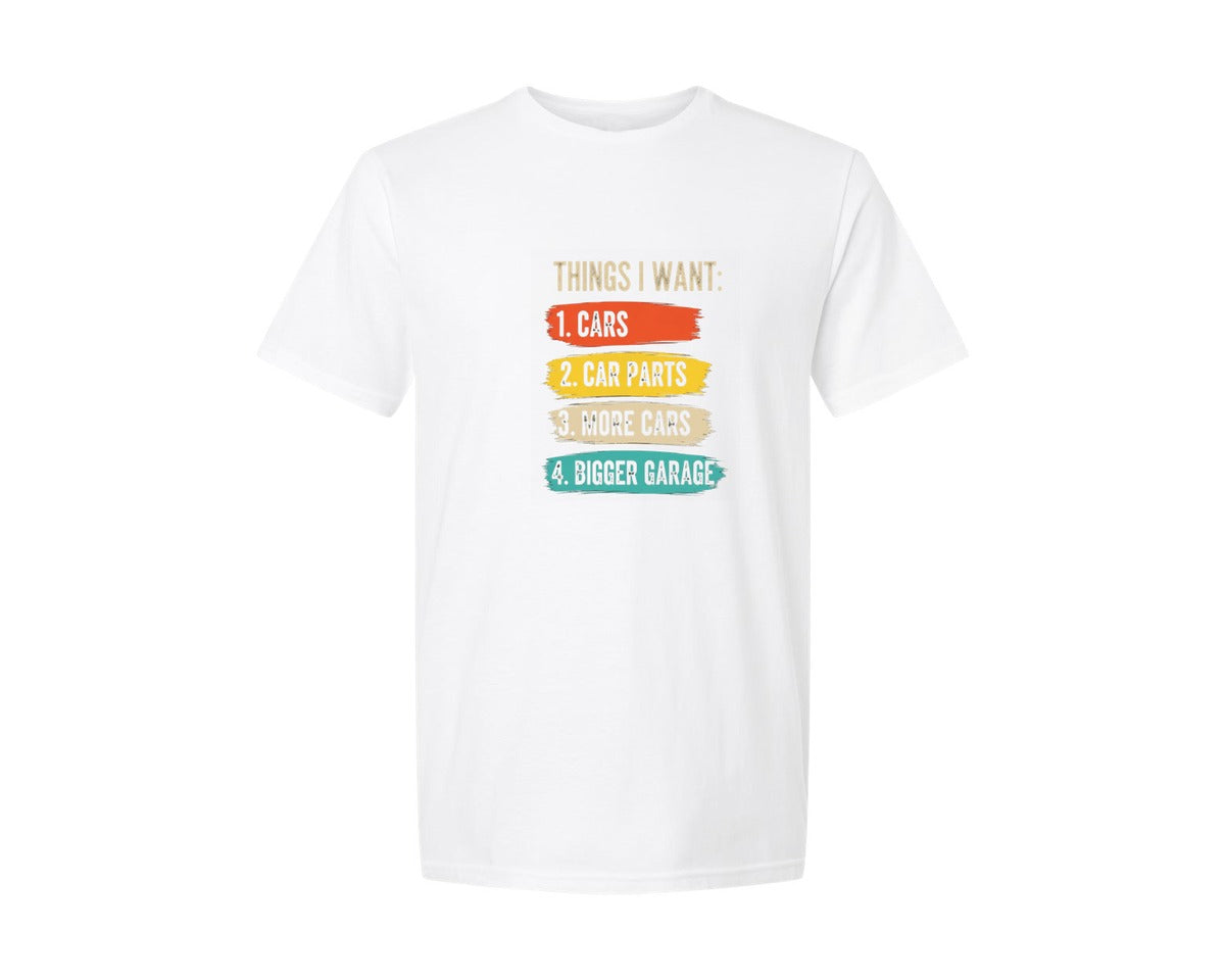 brand:Generic|color:White|Things I Want Automotive Design Funny Graphic T-Shirt