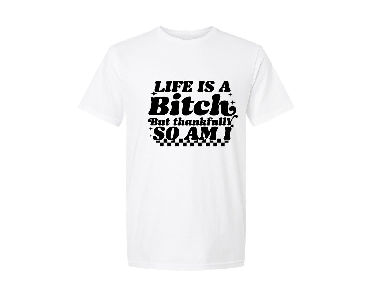 brand:Generic|color:White|Snarky Life Is A Btch Sassy Graphic T-Shirt