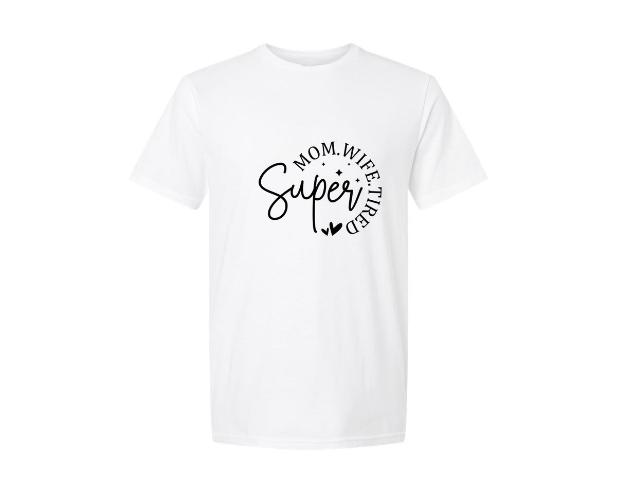 brand:Generic|color:White|Super Mom Wife Tired Design 2 Graphic T-Shirt