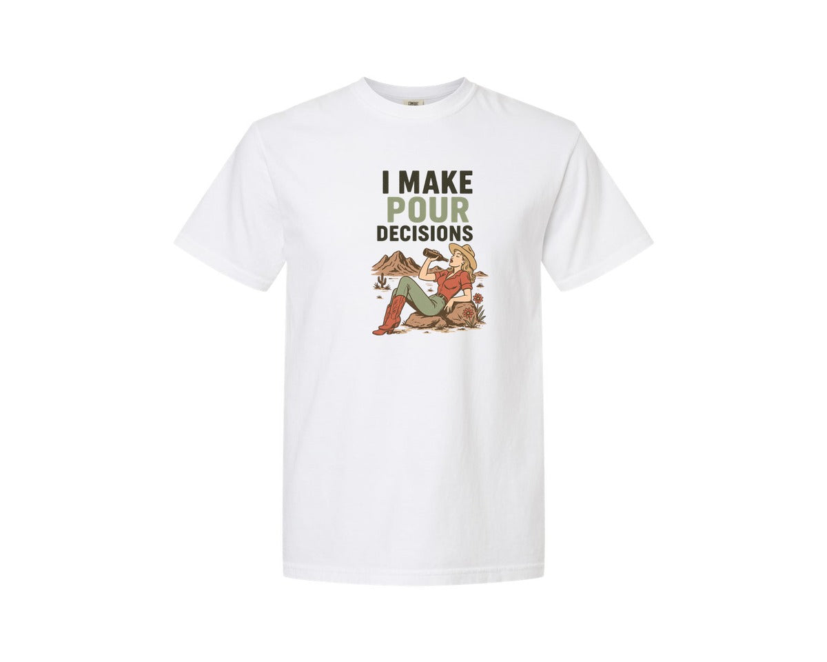 brand:Comfort Colors|color:White|Pour Decisions Cowgirl Graphic T-Shirt