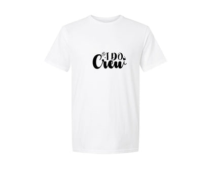 brand:Generic|color:White|I Do Crew Graphic T-Shirt