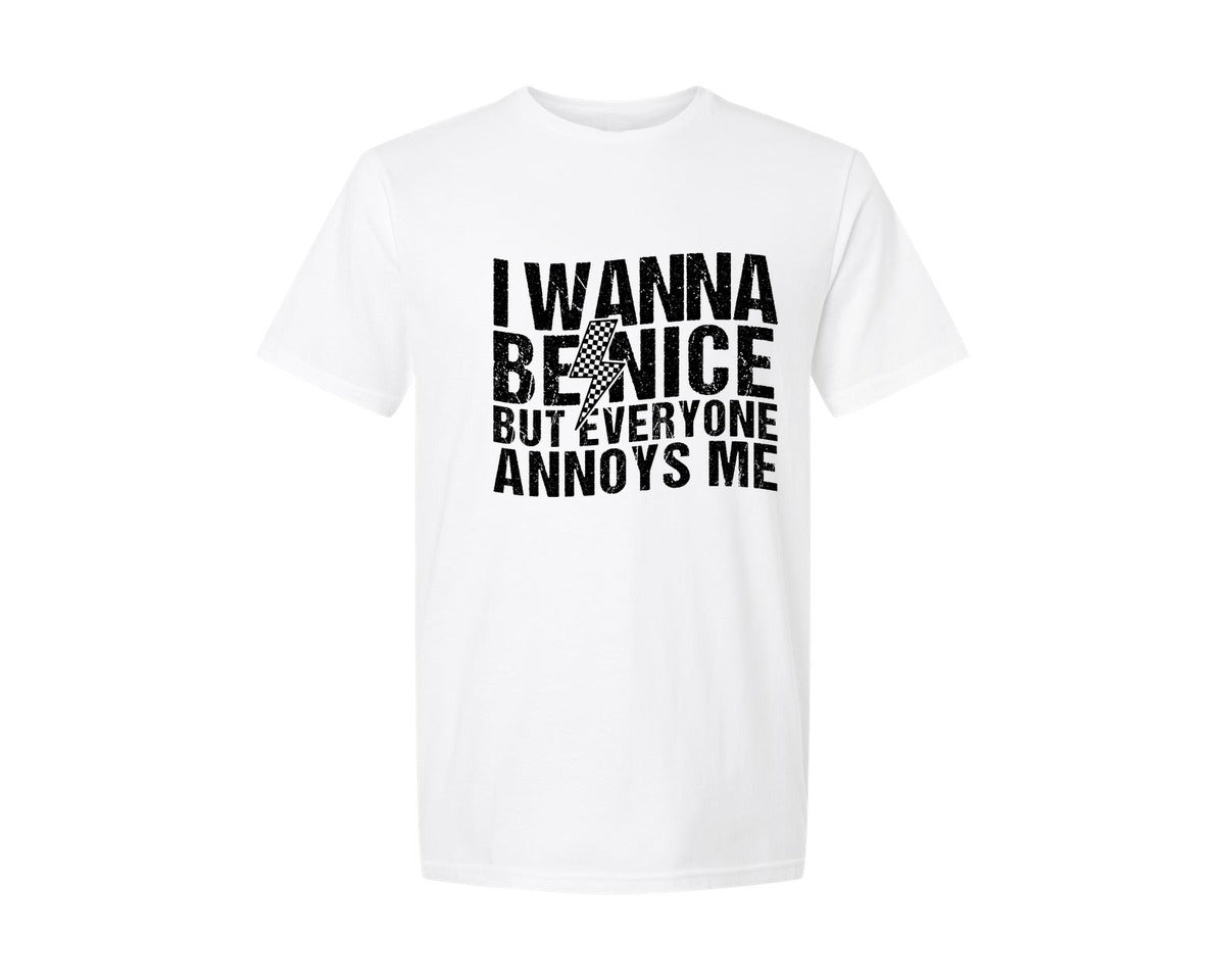 brand:Generic|color:White|I Wanna Be Nice Adult Humor Graphic T-Shirt