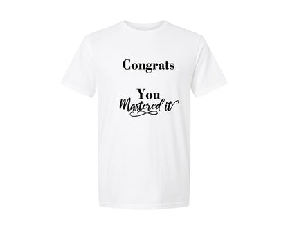 brand:Generic|color:White|Mastered It 2026 Graduation Cap Congrats Graphic T-Shirt