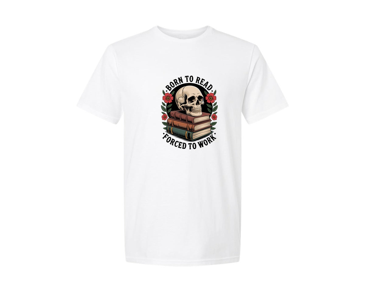 brand:Generic|color:White|Funny Born To Read Forced To Work Graphic T-Shirt