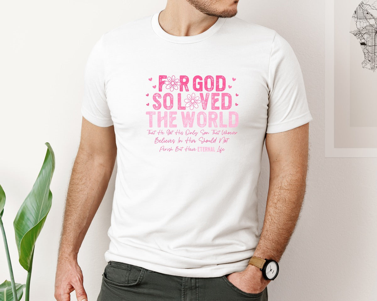 brand:Bella Canvas|color:White|John 316 Christian 2 Graphic T-Shirt
