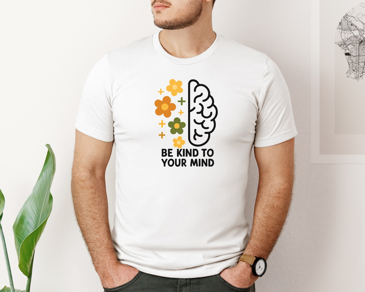 brand:Bella Canvas|color:White|Be Kind To Your Mind T Shirt 2 Graphic T-Shirt