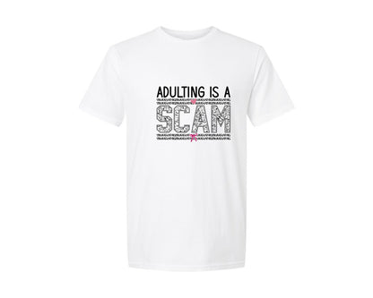 brand:Generic|color:White|Adulting Is A Scam Sarcastic 2 Graphic T-Shirt