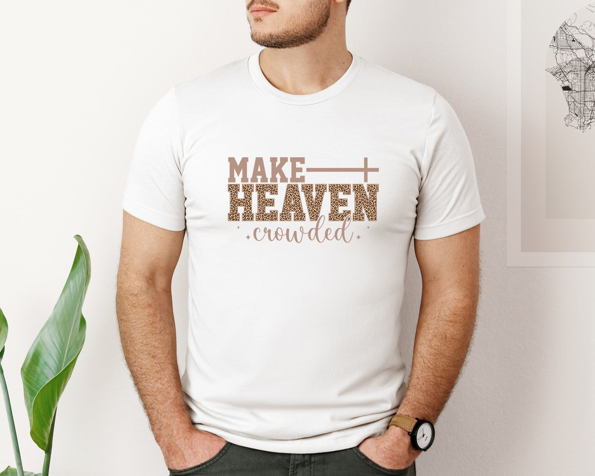 brand:Bella Canvas|color:White|Christian Make Heaven Crowded 2 Graphic T-Shirt
