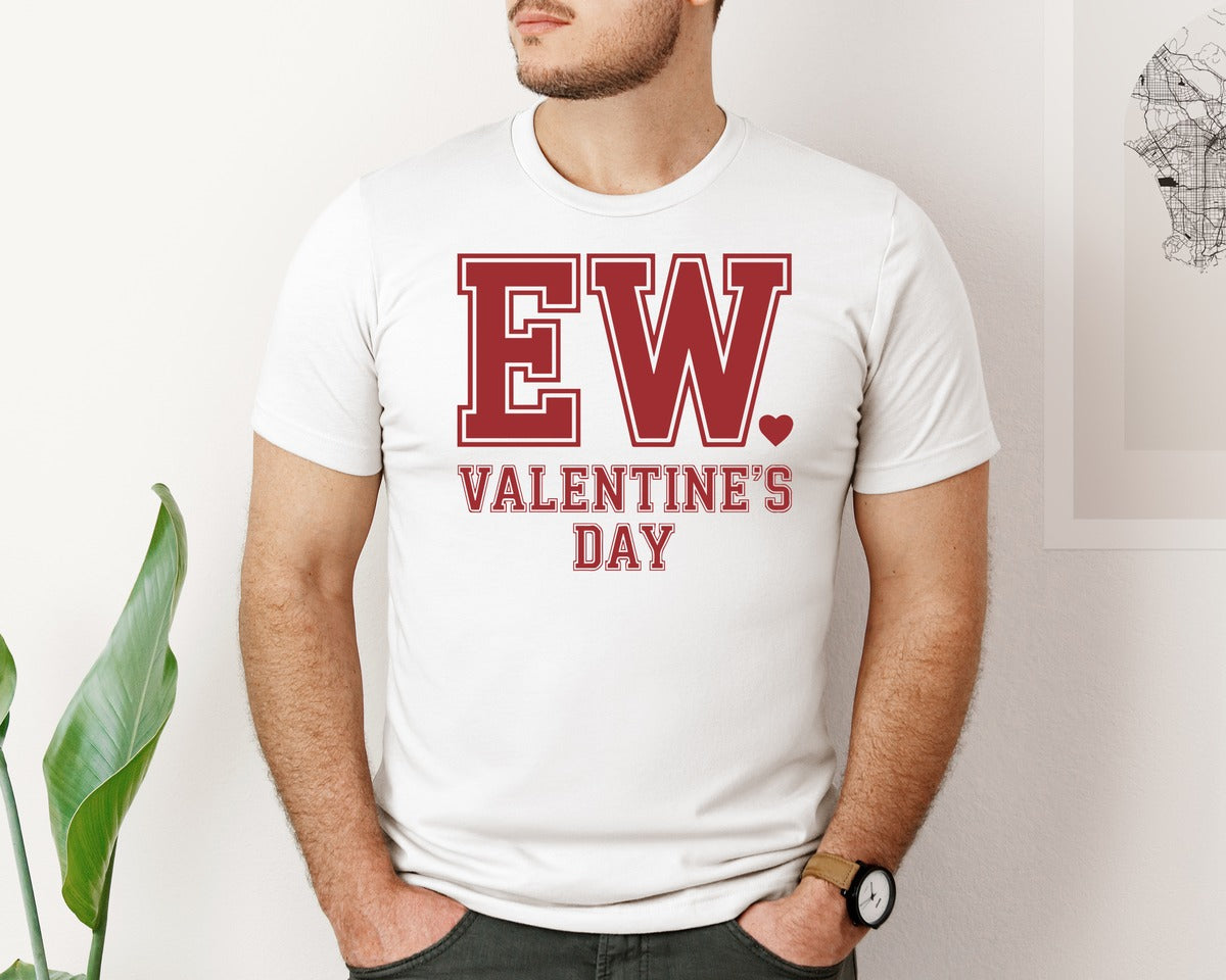 brand:Bella Canvas|color:White|Ew Valentines Day T Shirt Graphic T-Shirt
