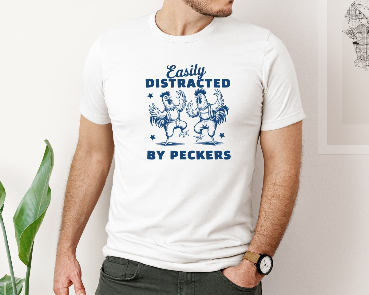 brand:Bella Canvas|color:White|Easily Distracted By Peckers 3 Graphic T-Shirt