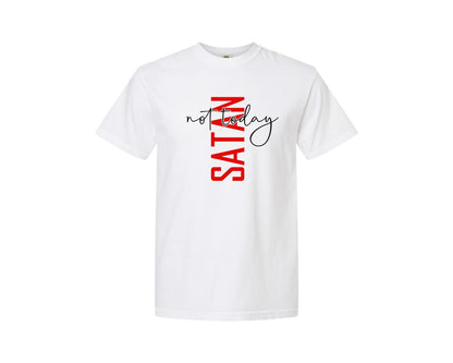 brand:Comfort Colors|color:White|Not Today Satan Shirt Design Graphic T-Shirt