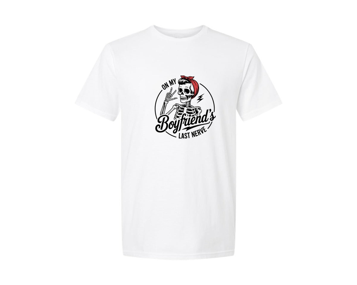 brand:Generic|color:White|On My Boyfriend Last Nerve Sarcastic Graphic T-Shirt