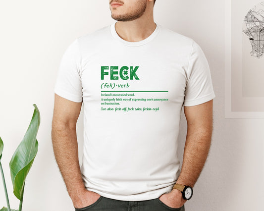 Feck Irish St Patricks Day Graphic T-Shirt