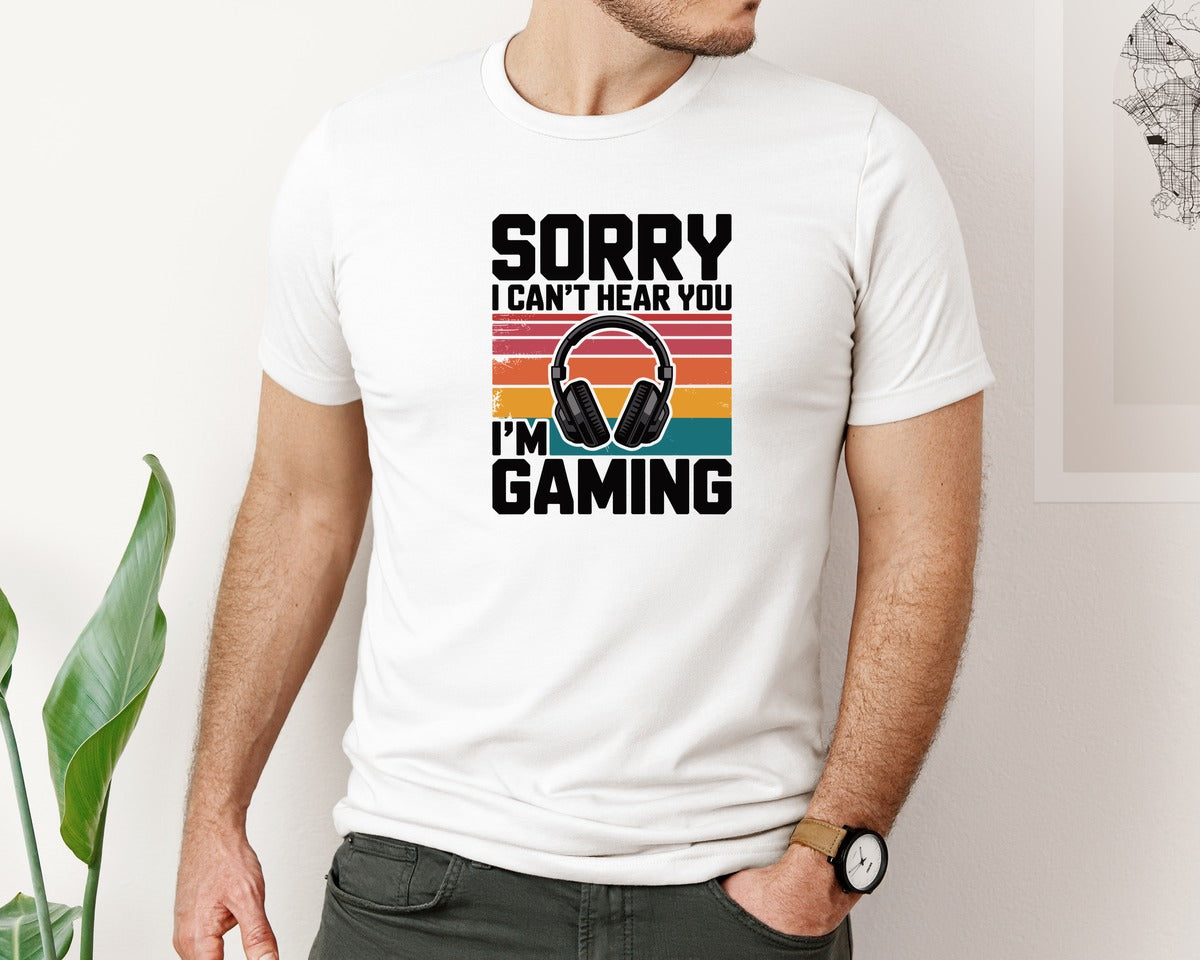 brand:Bella Canvas|color:White|Sorry I Cant Hear You Im Gaming 3 Graphic T-Shirt