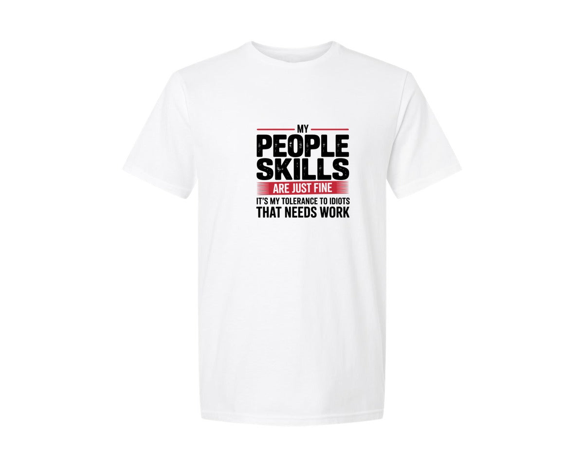 brand:Generic|color:White|My People Skills Are Fine Sarcastic Graphic T-Shirt