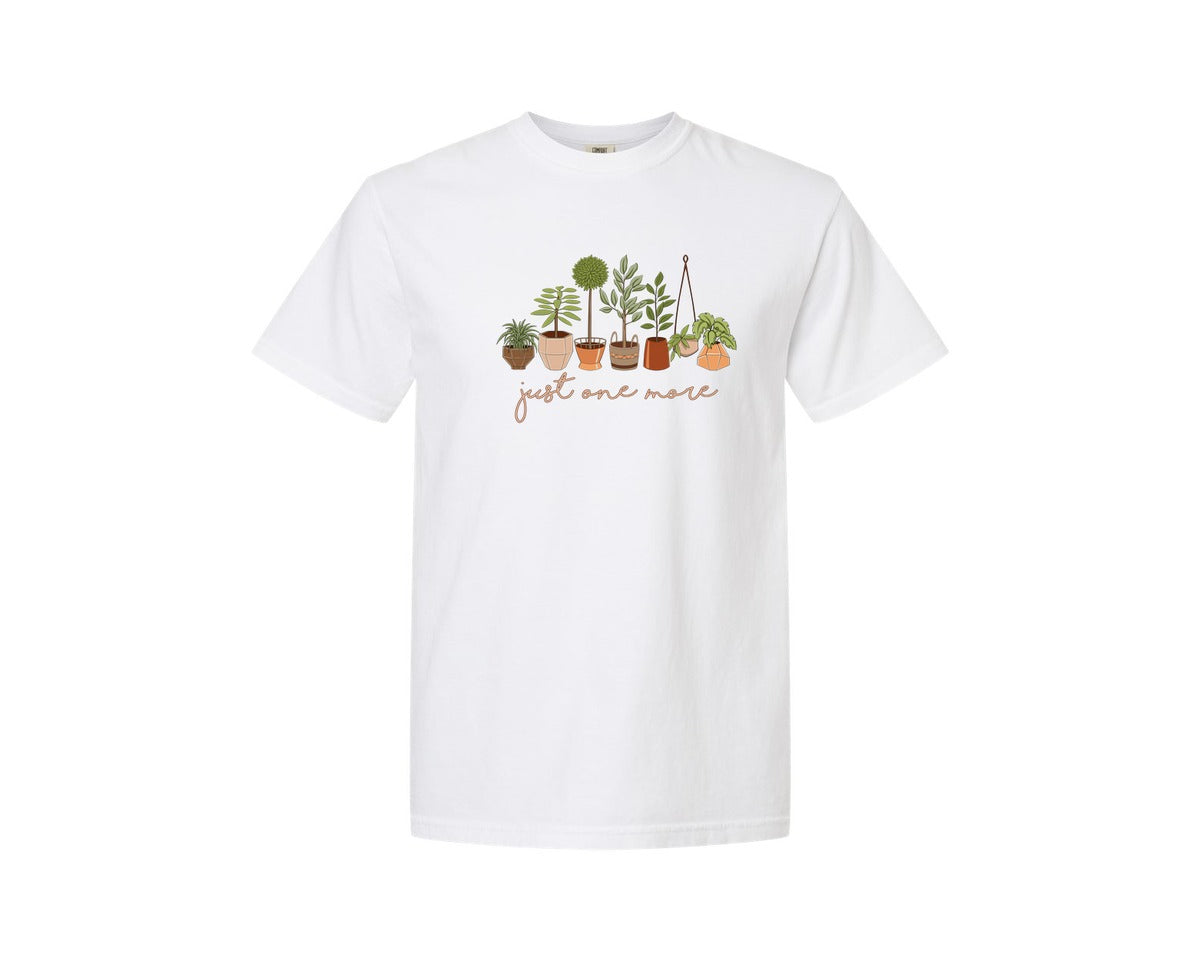 brand:Comfort Colors|color:White|Just One More Funny Plant Lovers Graphic T-Shirt