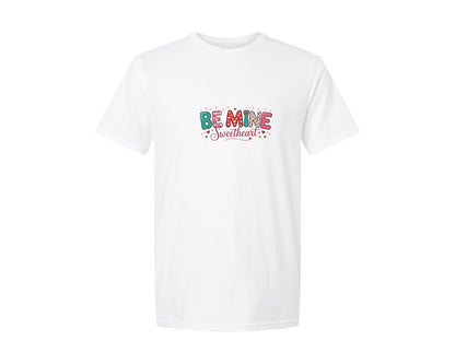 brand:Generic|color:White|Be Mine Sweetheart Valentine T Shirt Graphic T-Shirt