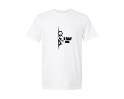 brand:Generic|color:White|Jesus I Saw That T Shirt Graphic T-Shirt