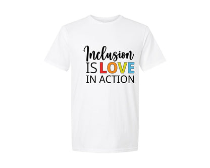 brand:Generic|color:White|Inclusion Is Love In Action T Shirt Graphic T-Shirt