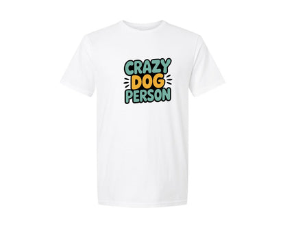 brand:Generic|color:White|Crazy Dog Person Typography T Shirt Graphic T-Shirt