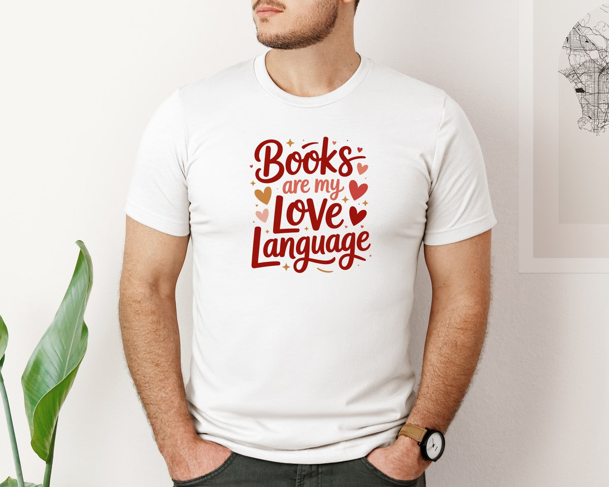 brand:Bella Canvas|color:White|Books Are My Love Language F09F939Ae29Da4Efb88F Graphic T-Shirt