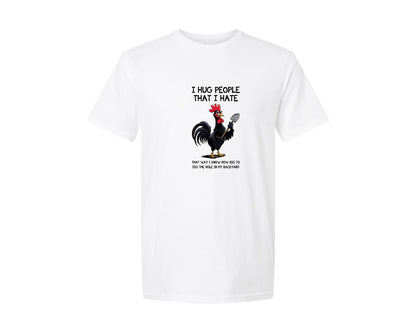 brand:Generic|color:White|I Hug People That I Hate Funny Graphic T-Shirt