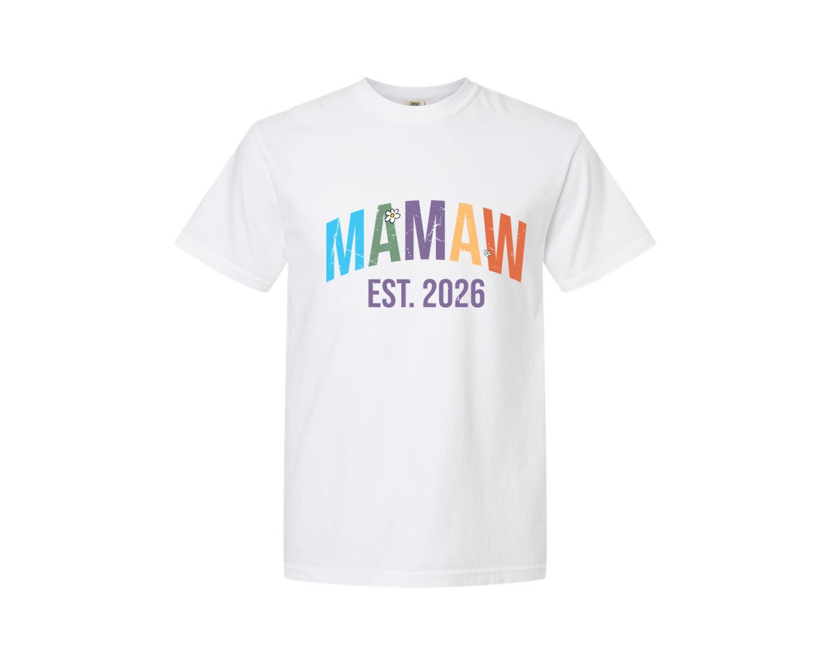 brand:Comfort Colors|color:White|Mamaw Est 2026 Mama Lover Graphic T-Shirt