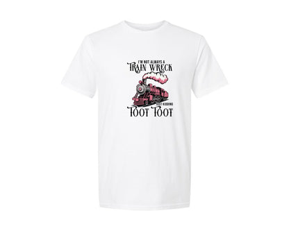 brand:Generic|color:White|Im Not Always A Train Wreck Sarcastic Graphic T-Shirt