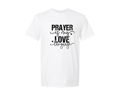 brand:Generic|color:White|Prayer Is My Love Language 5 Graphic T-Shirt