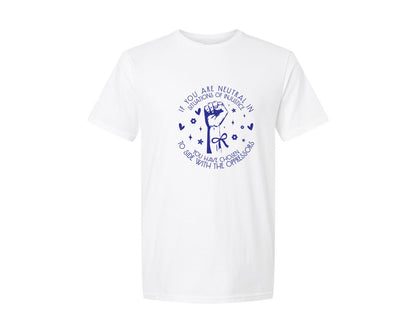 brand:Generic|color:White|If You Are Neutral In Situations Of Inju 2 Graphic T-Shirt