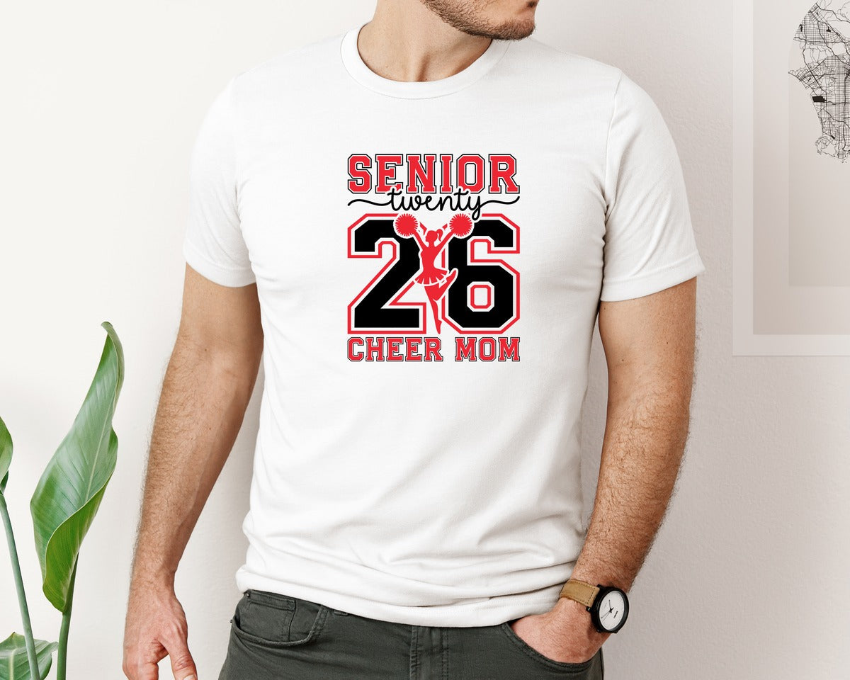 brand:Bella Canvas|color:White|Senior Cheer Mom 2026 Senior 2026 Graphic T-Shirt