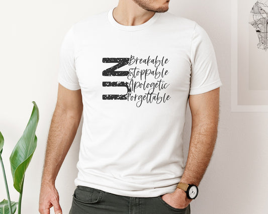 Unbreakable Unstoppable Unapologetic 3 Graphic T-Shirt