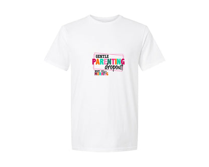 brand:Generic|color:White|Gentle Parenting Dropout Svgmothers Day 2 Graphic T-Shirt