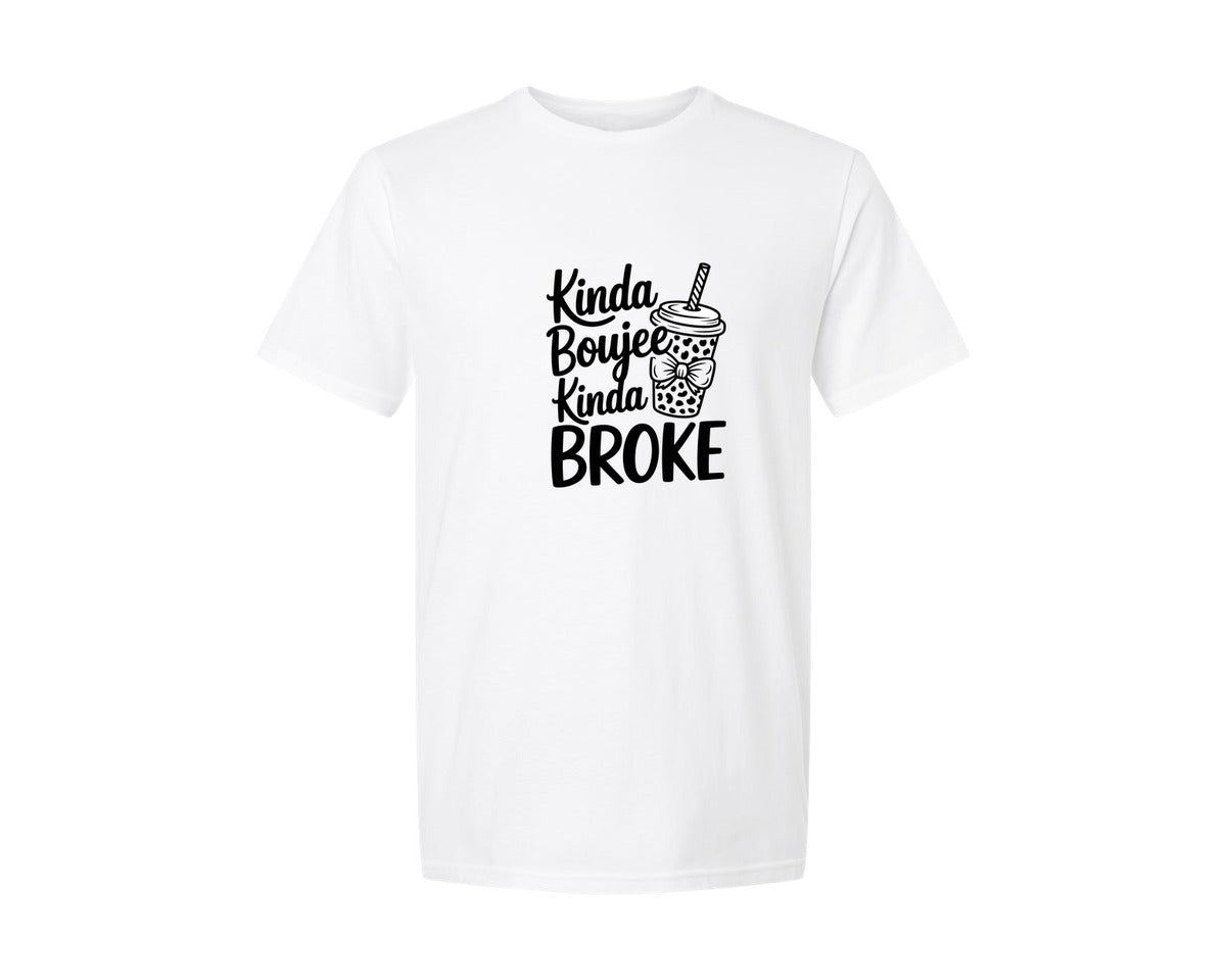 brand:Generic|color:White|Kinda Boujee Kinda Broke 2 Graphic T-Shirt