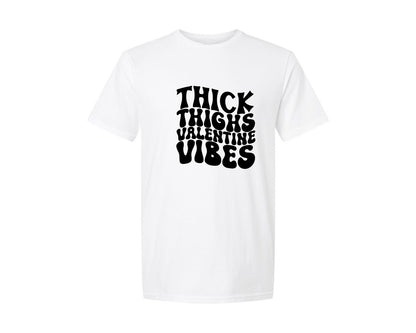 brand:Generic|color:White|Thick Thighs Valentine Vibes 42 Graphic T-Shirt