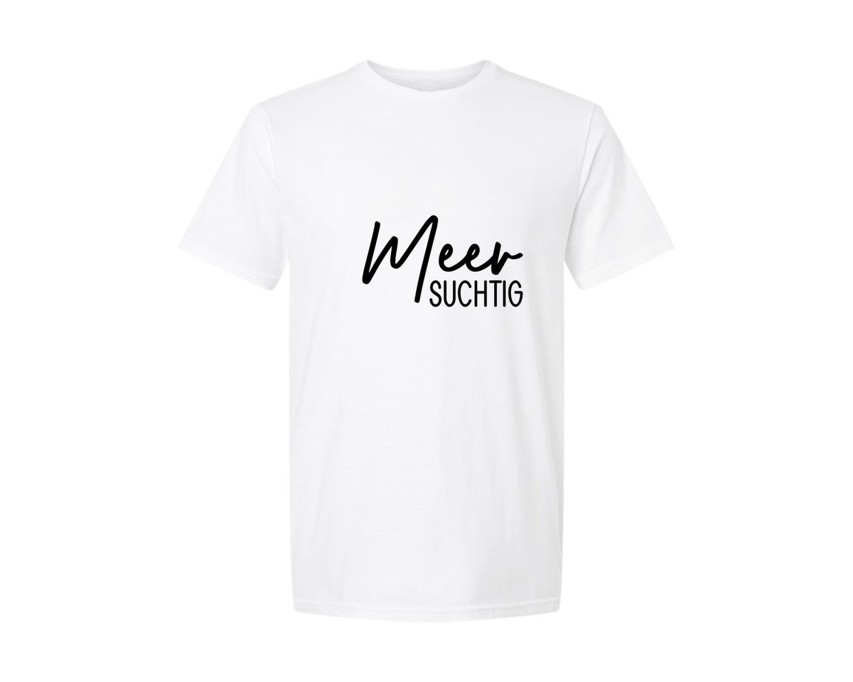 brand:Generic|color:White|Meer Suchtig Graphic T-Shirt