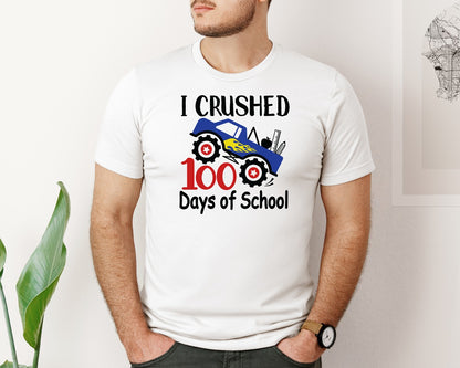 brand:Bella Canvas|color:White|I Crushed 100 Days Of School Boy Shirt Graphic T-Shirt