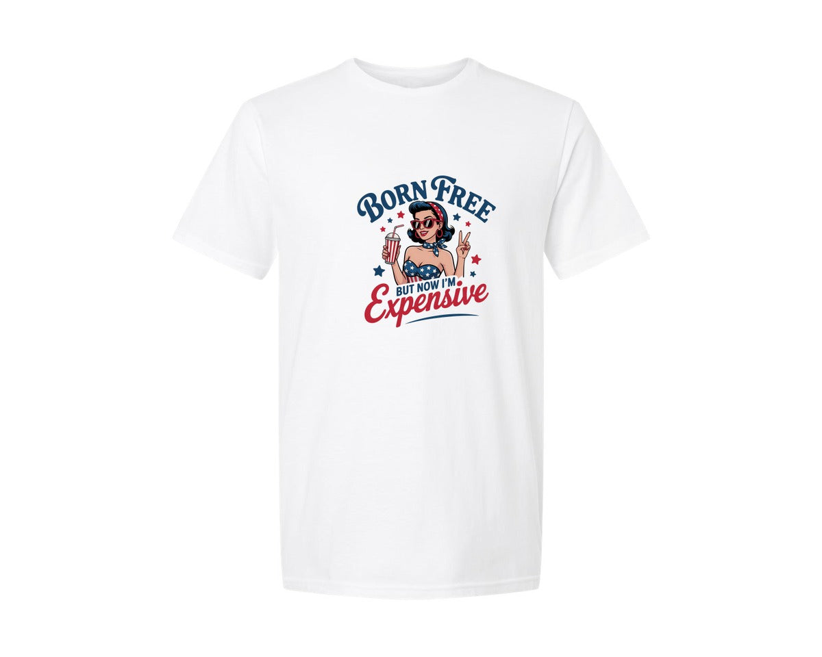 brand:Generic|color:White|Born Free But Now Im Expensive 20 Graphic T-Shirt