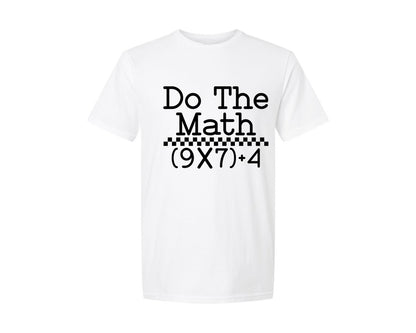 brand:Generic|color:White|Do The Math 67 Meme Six Seven 2 Graphic T-Shirt
