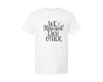 brand:Generic|color:White|We Rescued Each Other Cute Cat Quote Graphic T-Shirt