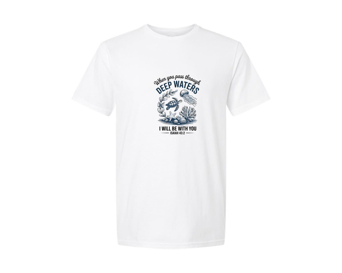 brand:Generic|color:White|When You Go Through Deep Waters 2 Graphic T-Shirt