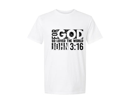 brand:Generic|color:White|For God So Loved The World Christia Graphic T-Shirt