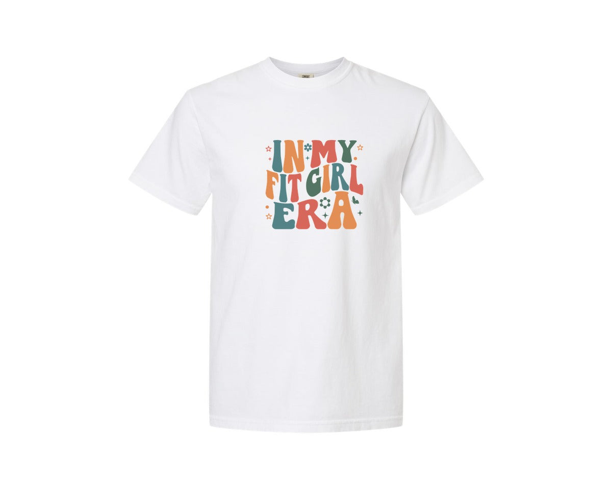 brand:Comfort Colors|color:White|In My Fit Girl Era T Shirt Design Graphic T-Shirt