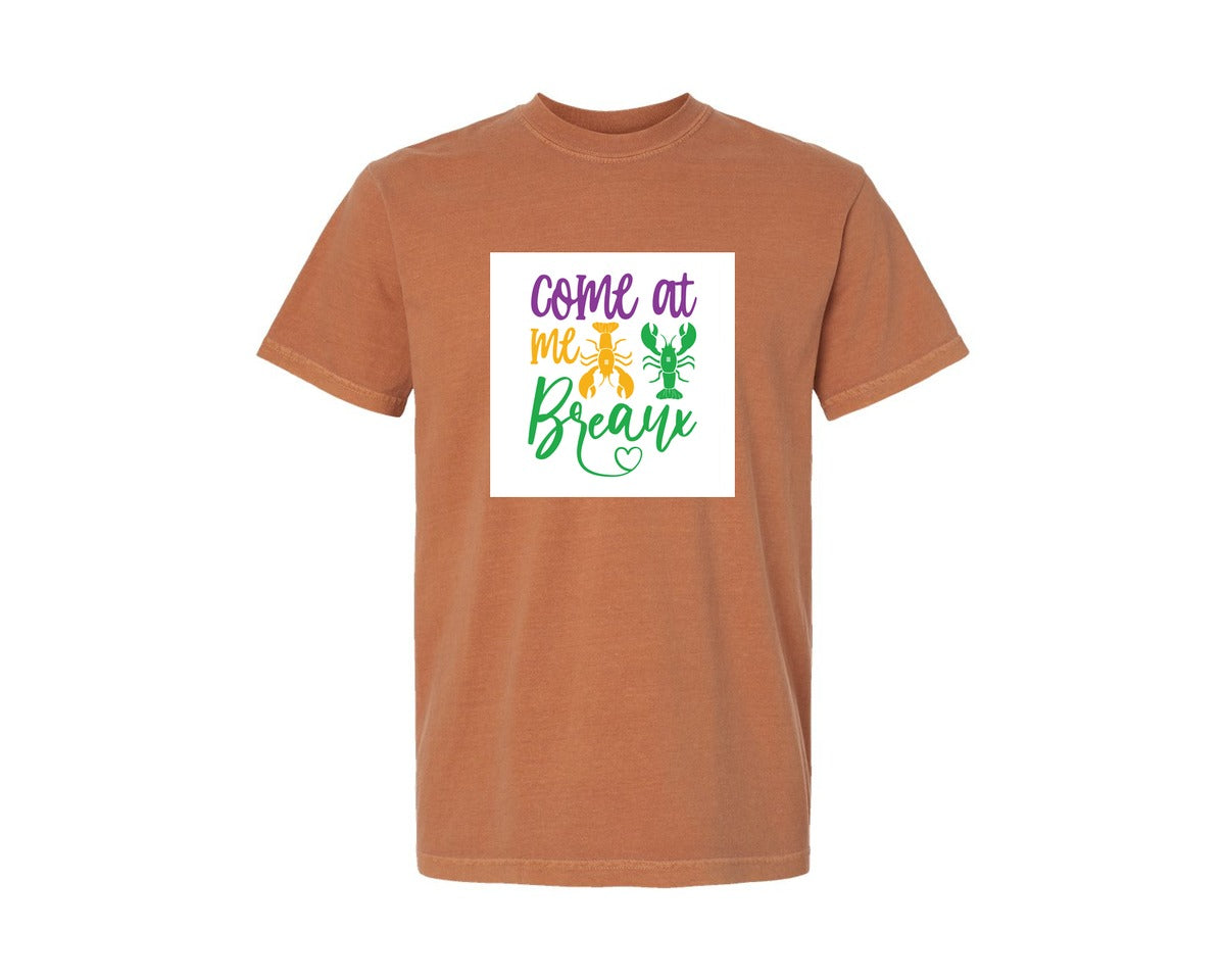 brand:Comfort Colors|color:Yam|Come At Me Breaux Mardi Gras Sv Graphic T-Shirt